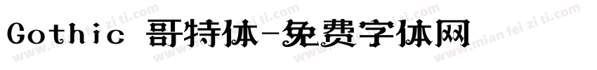 Gothic 哥特体字体转换